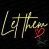 Let Them Machine Embroidery File