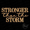 Stronger Than The Storm Embroidery File Stronger Than The Storm Embroidery File