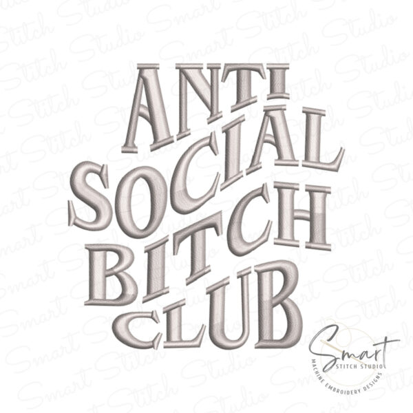 Antisocial Bitch Club Embroidery Design