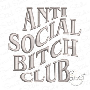 Antisocial Bitch Club Embroidery Design