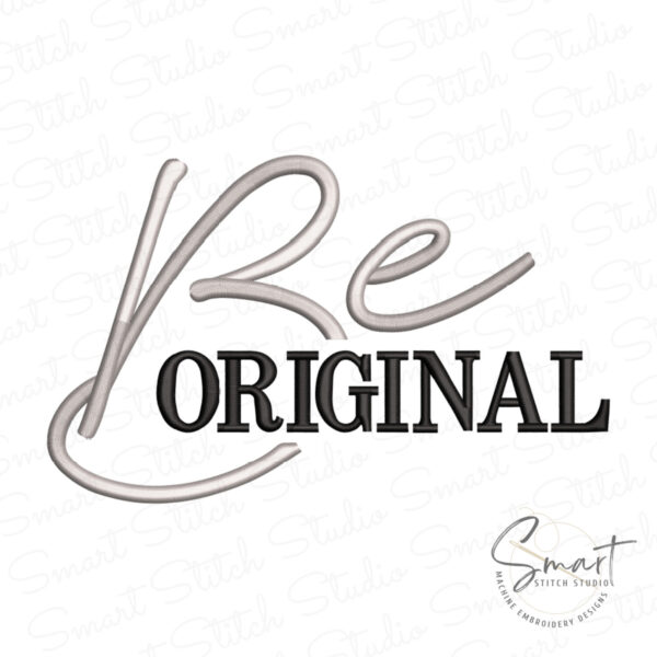 Be Original Embroidery Design