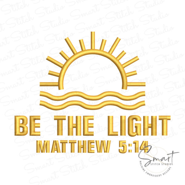 Be The Light Embroidery Design