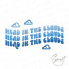 Head In The Clouds Embroidery Design