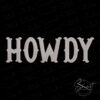 Howdy Machine Embroidery File