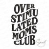 Overwhelmed Mom Embroidery Design Overwhelmed Mom Embroidery Design
