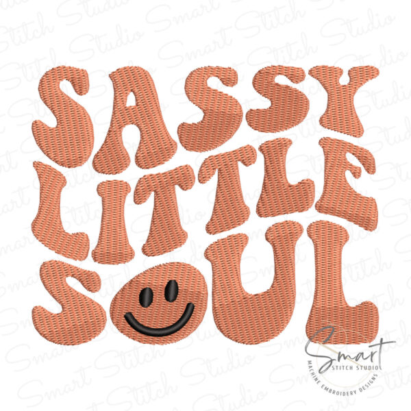 Sassy Little Soul Embroidery Design Sassy Little Soul Embroidery Design