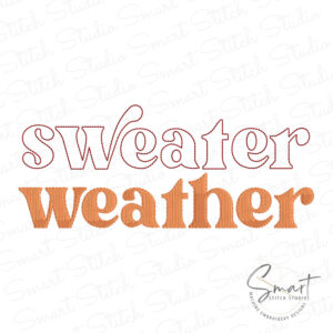 Sweater Weather Embroidery Design