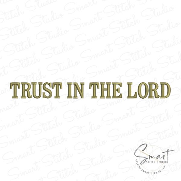 Trust In The Lord Machine Embroidery